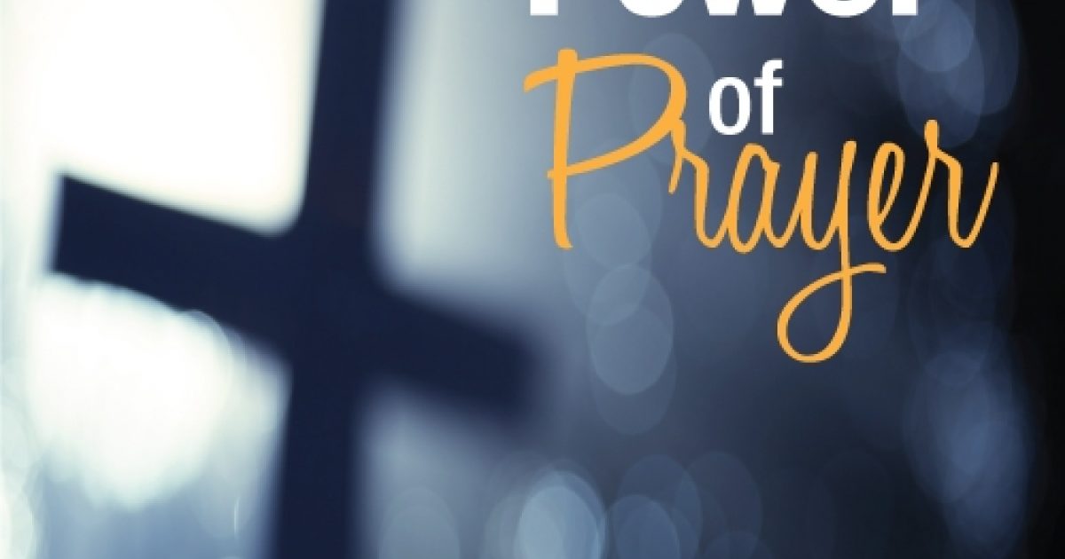 The Power Of Prayer • Emmaus Christian College